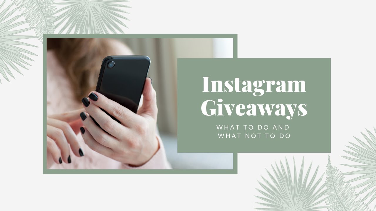 How to Run Instagram Giveaways Successfully!  (Tips & rules)