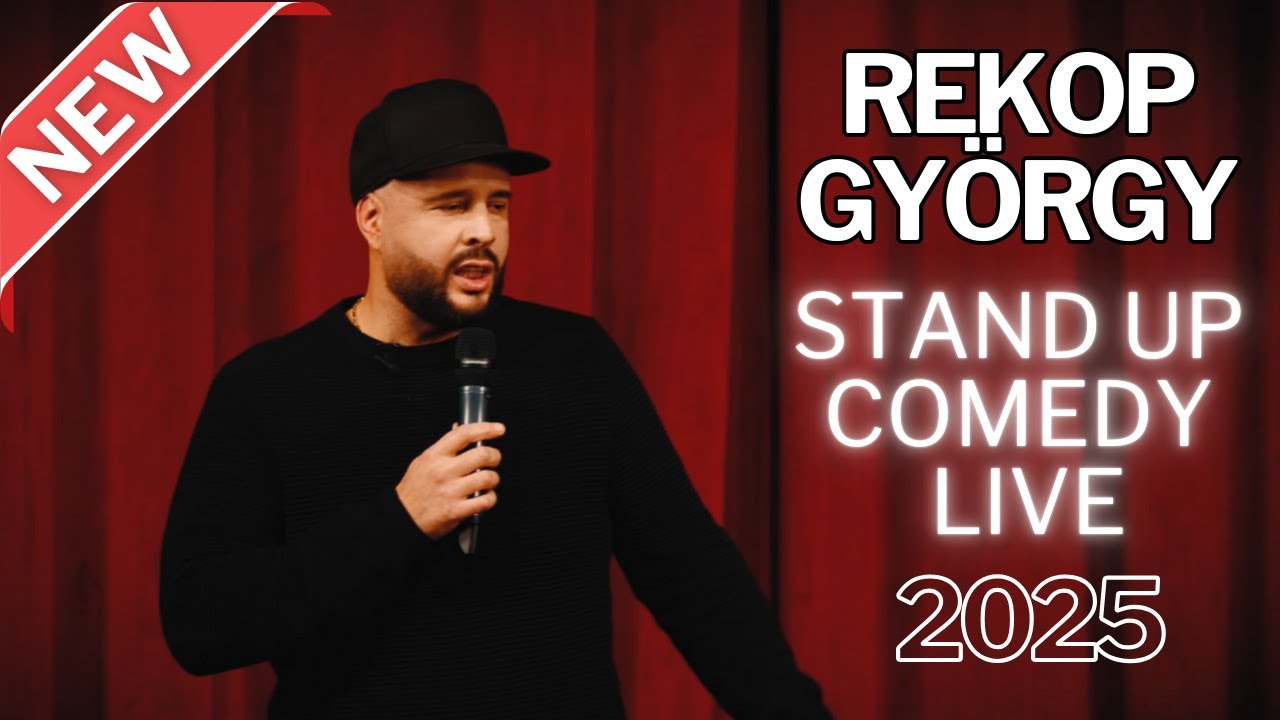 STAND UP COMEDY 2025 REKOP GYÖRGY