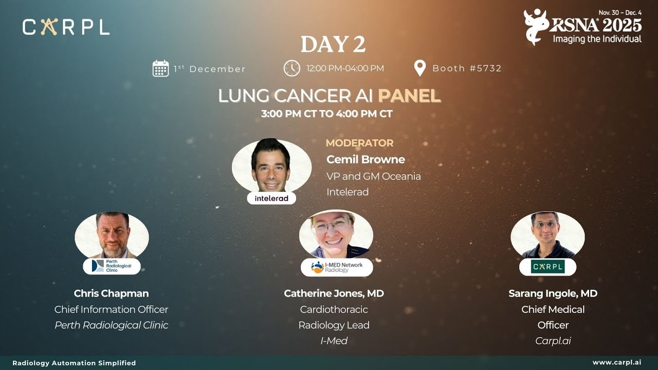 Lung Cancer Screening AI Panel | RSNA'25 | CARPL.ai