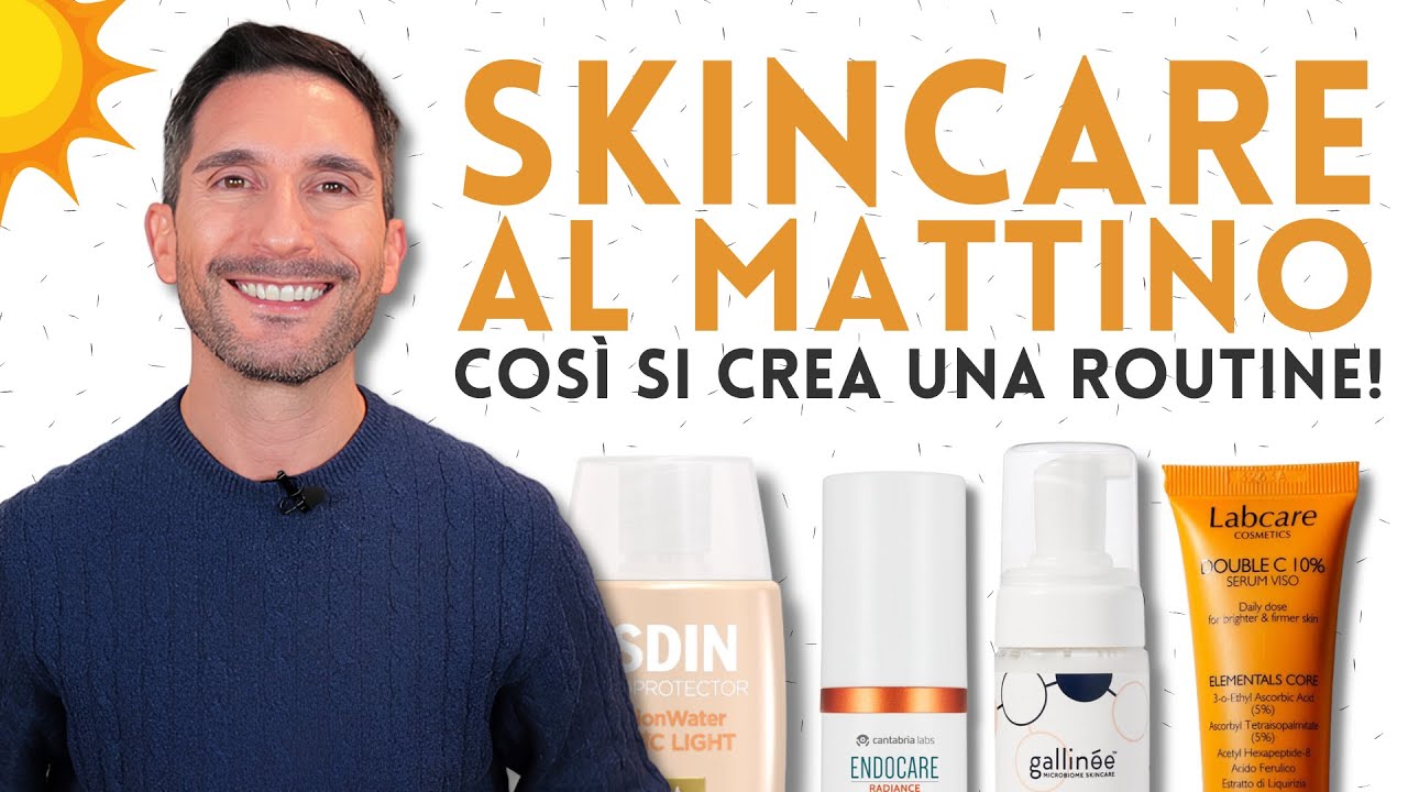 Skincare mattutina che funziona davvero - Guida completa