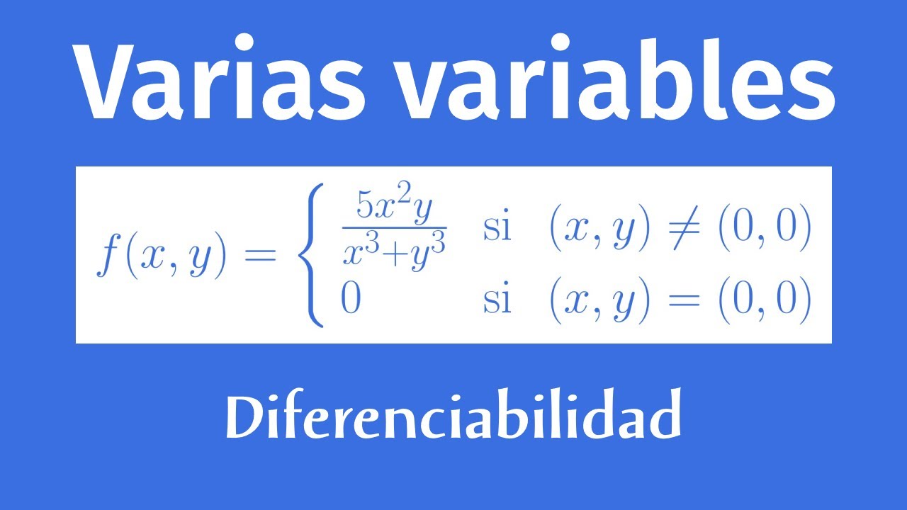 Diferenciabilidad de una función de dos variables
