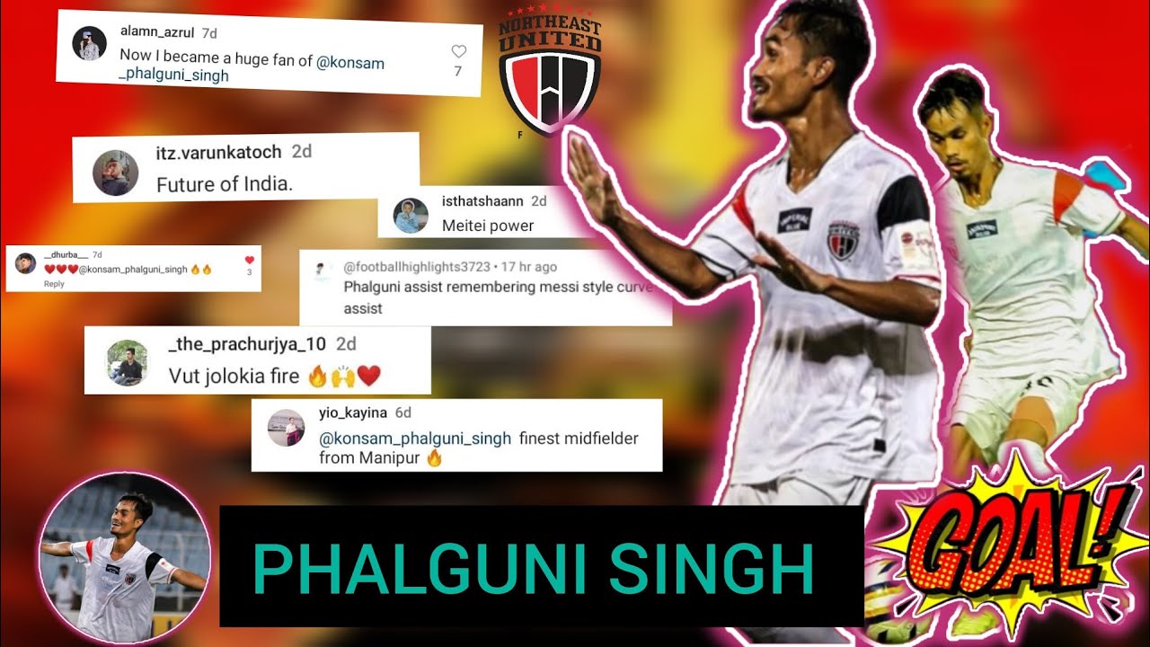 Konsam Phalguni Singh all goal | best goal Phalguni northeast United fc|Rip phalguni father #heroisl