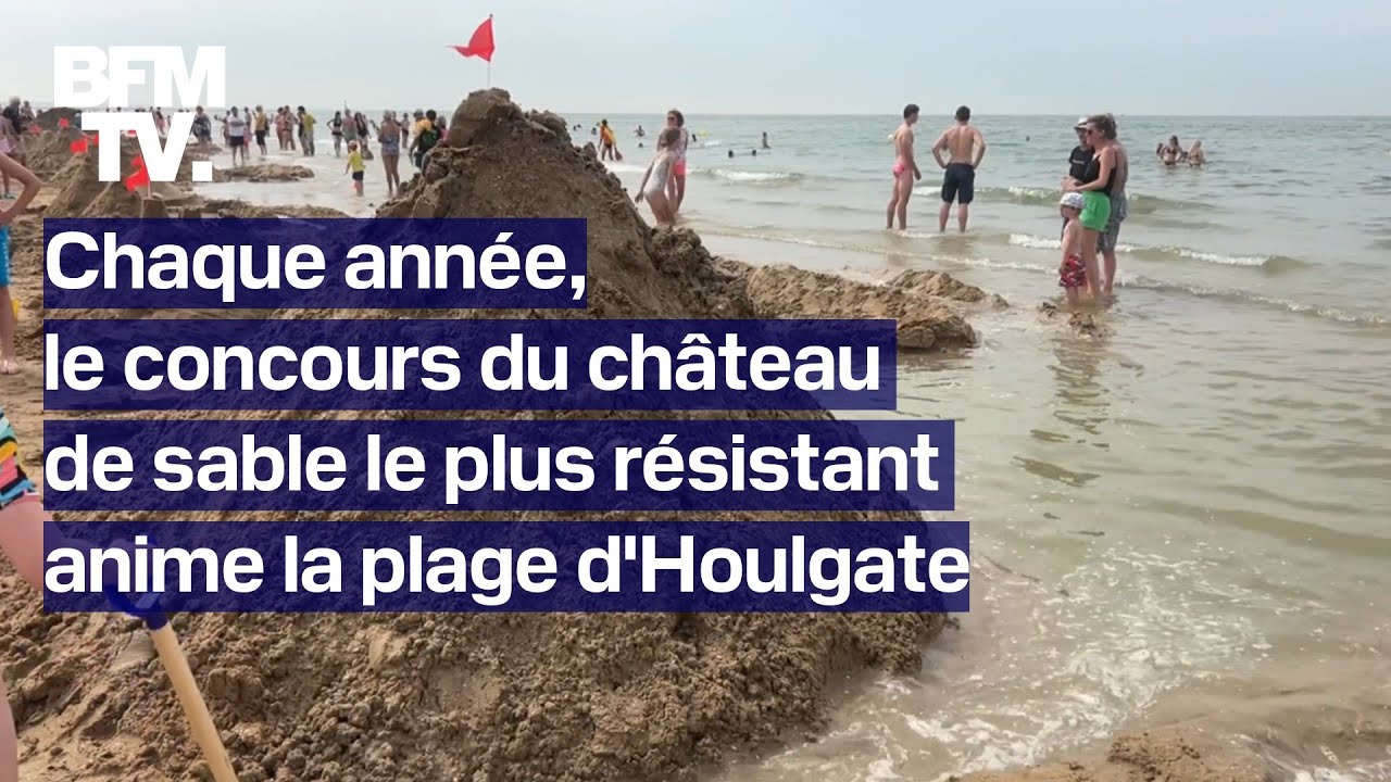 Le concours du château de sable le plus résistant sur la plage d'Houlgate