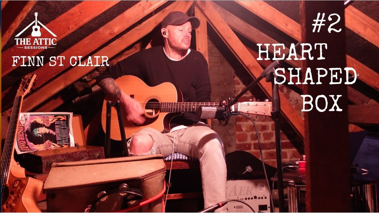 HEART SHAPED BOX | Finn St Clair | The Attic Session