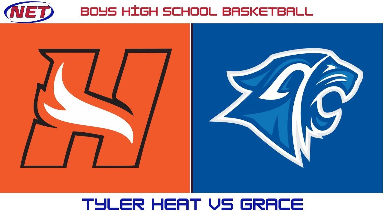 HS Boys Basketball: Tyler HEAT vs Grace