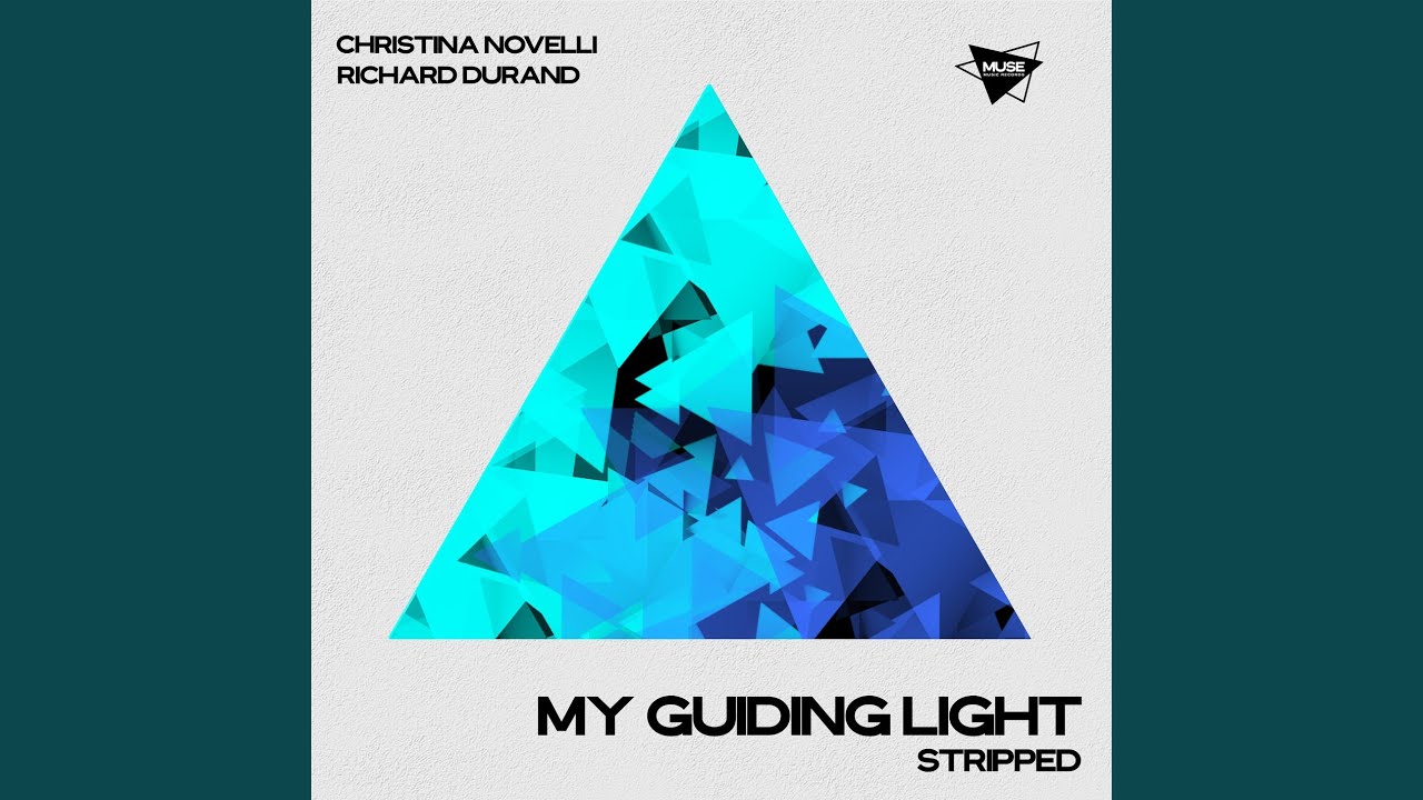 My Guiding Light (Stripped)