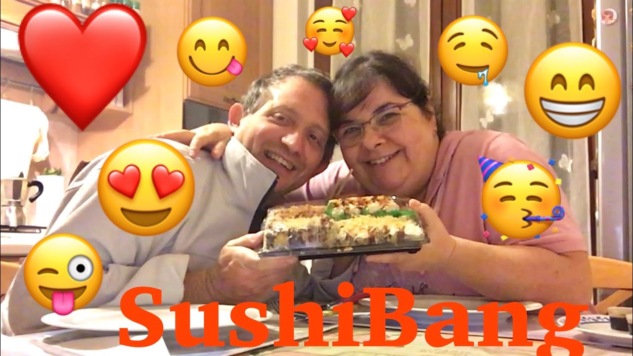 SushiBang a cena con noi !!! Evviva il Sushi 😋😍🥳