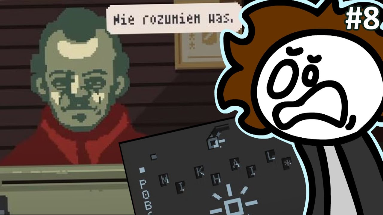 Zapomniałem wpuścić AGENTA EZIC'u | Papers Please #8