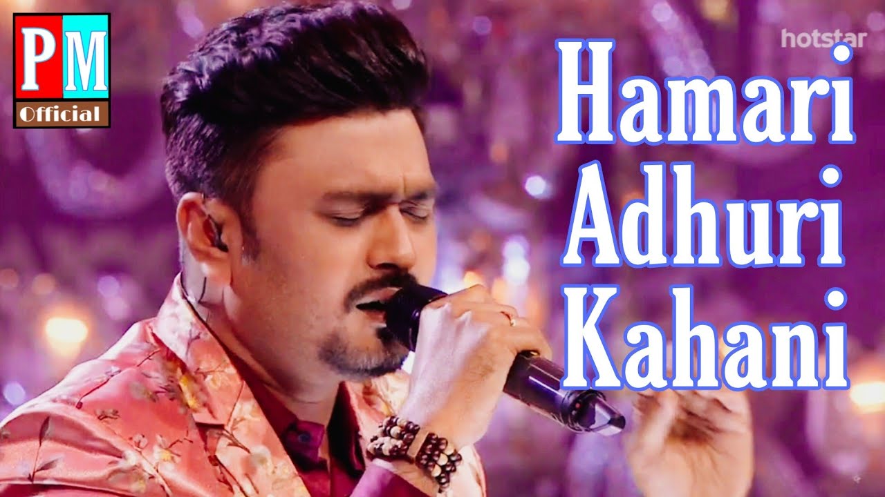 Hamari Adhuri Kahani By Pranay Majumder #supersingerseason3 (Star Jalsha)