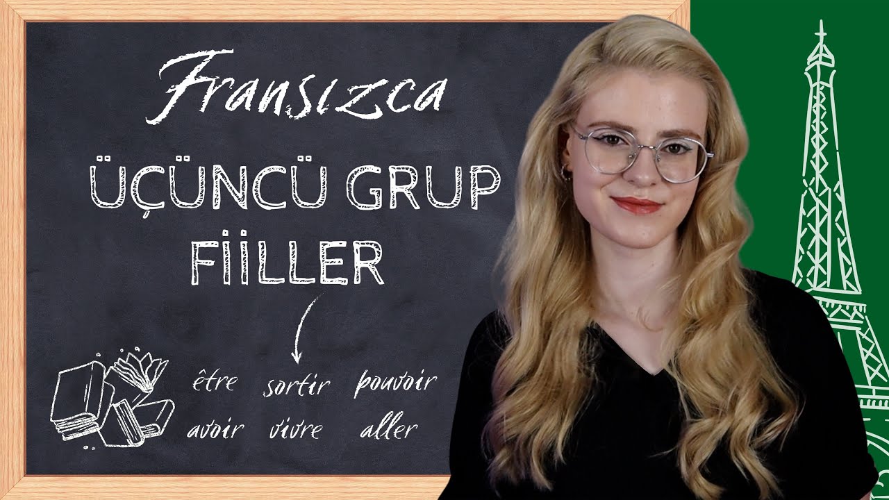 FRANSIZCA ÜÇÜNCÜ GRUP FİİLLER 🇫🇷