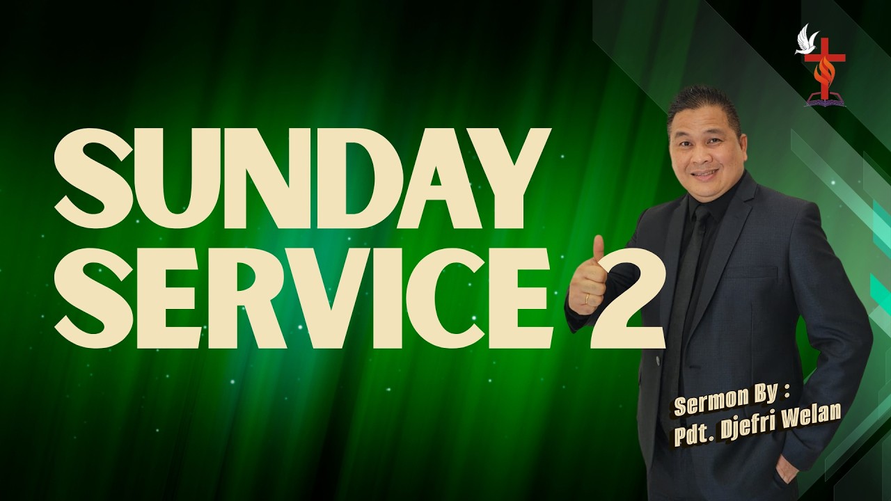 Sunday Service Raya 2 - JKI Proskuneo Surabaya - 15 Maret 2026 - Ps. Djefri Welan