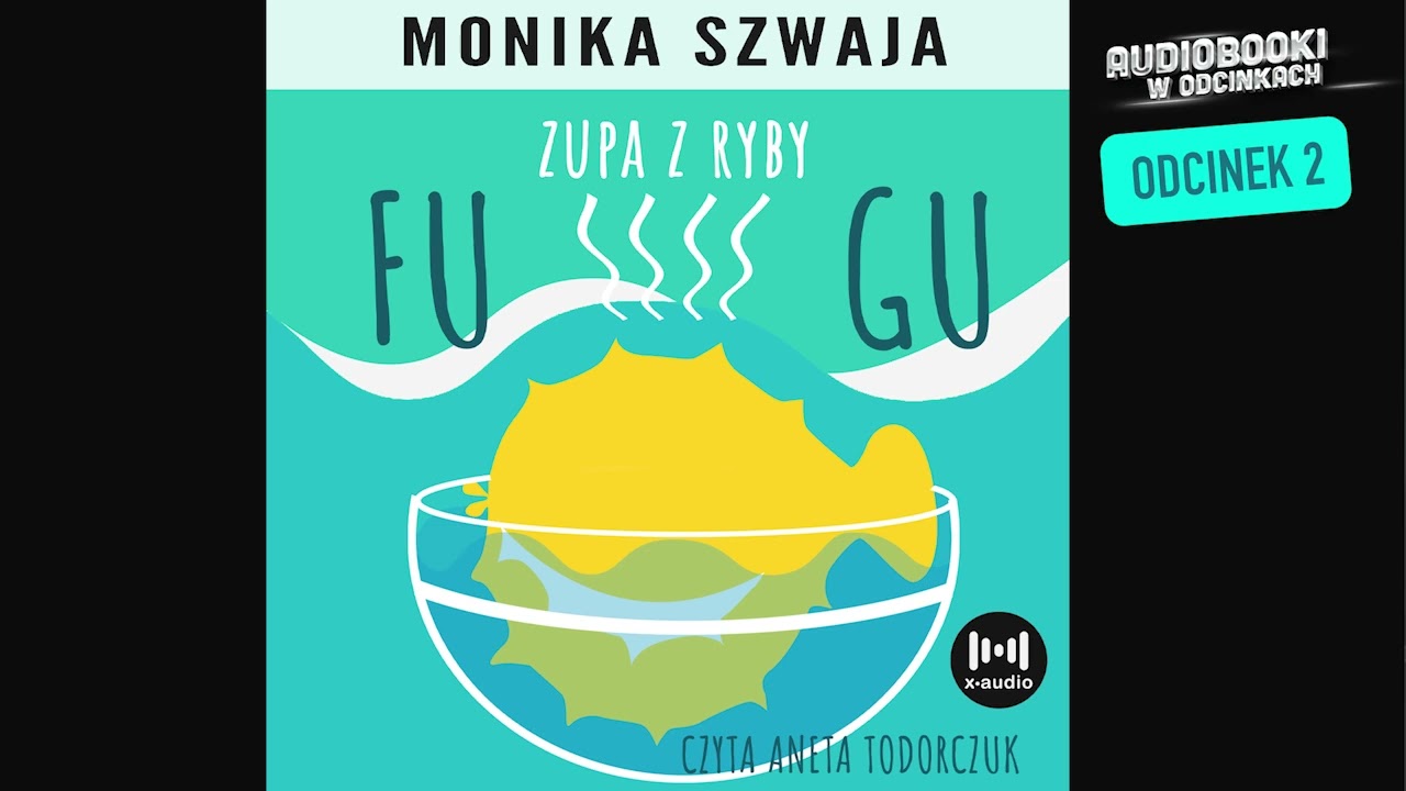Zupa z ryby fugu - M. Szwaja - Część 2
