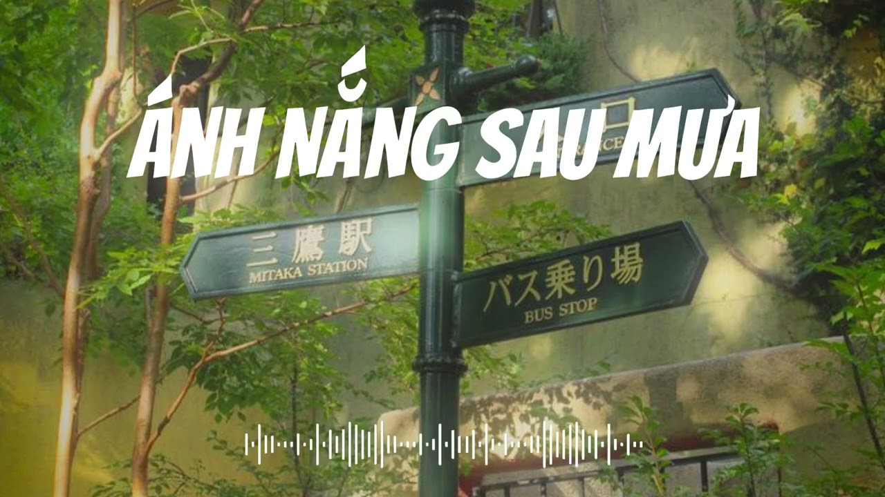 Ánh Nắng Sau Mưa #ANSM | NT Music