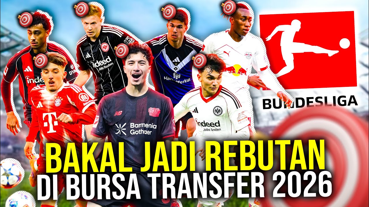 Paket Komplit Dari Bek Hingga Striker! Bintang Muda Bundesliga bakal Jadi Rebutan Klub EPL 2026