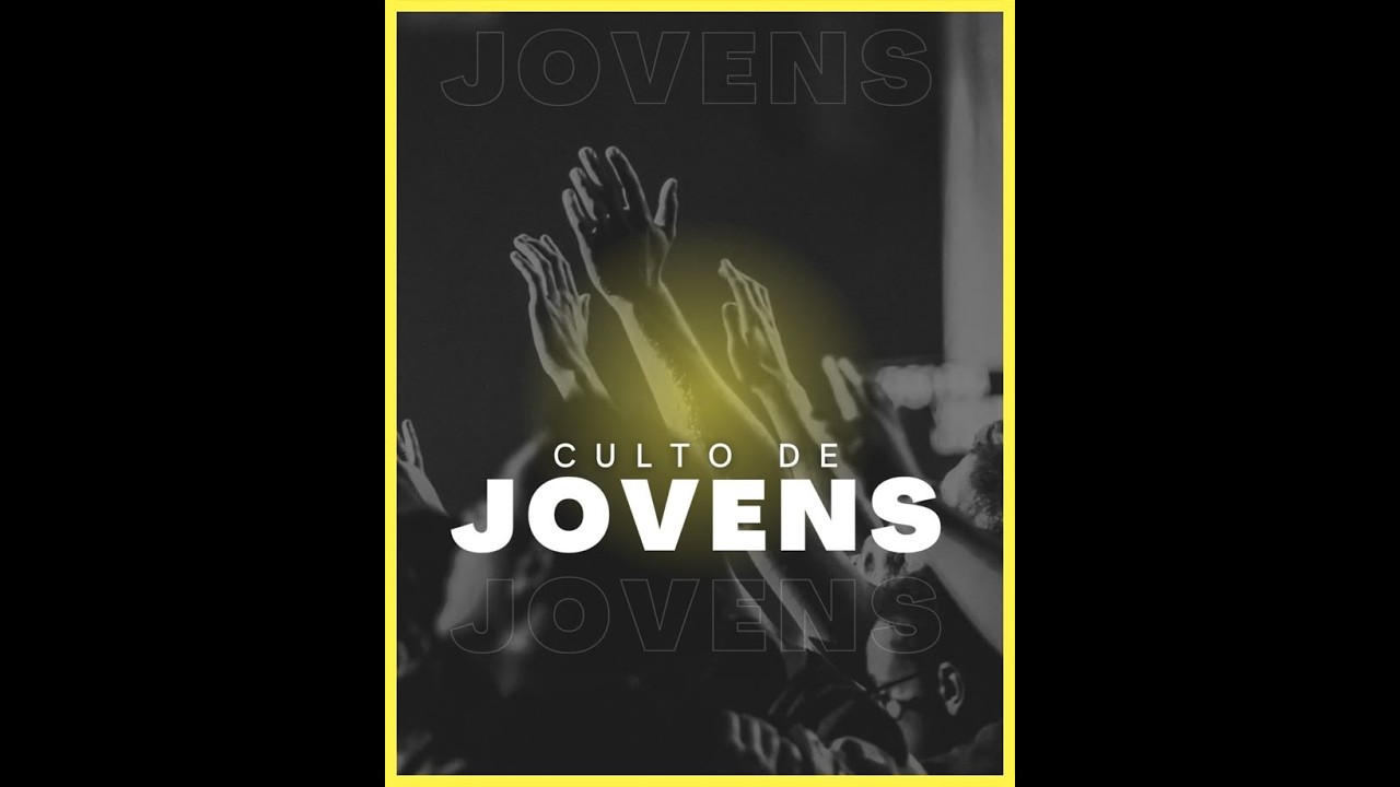 Culto Dos Jovens