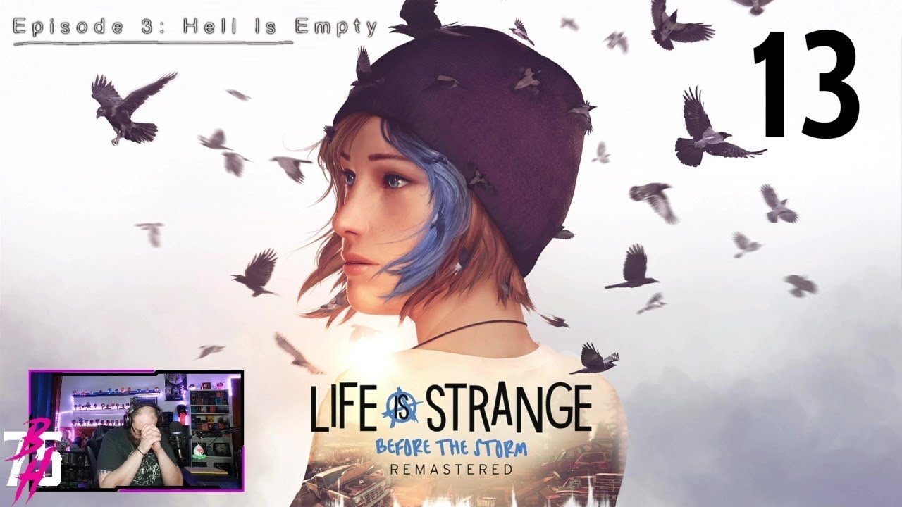 Life Is Strange: Before the Storm – 13 – "Maybe... maybe now's a good time"