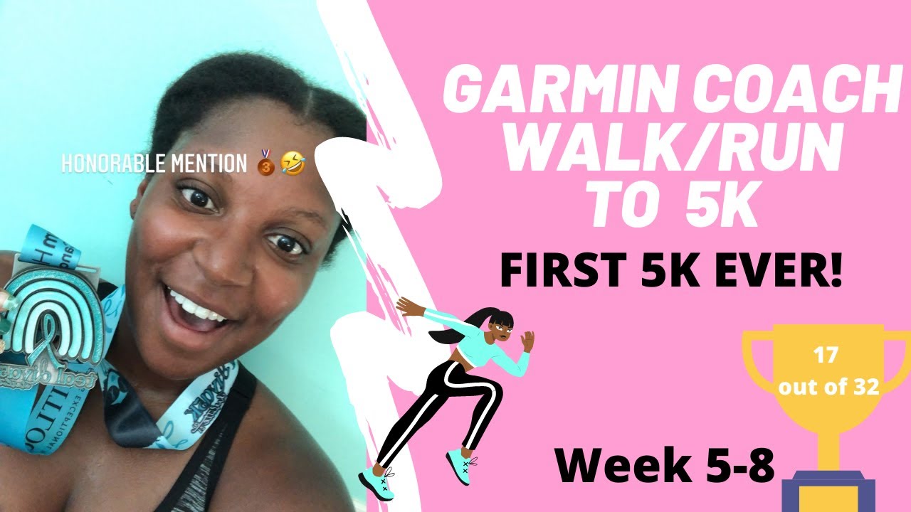 Garmin Coach Walk Run to 5k | DONE