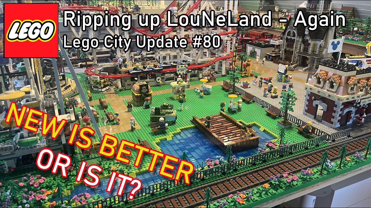 Ripping up LouNeLand once again - Lego City Update #80
