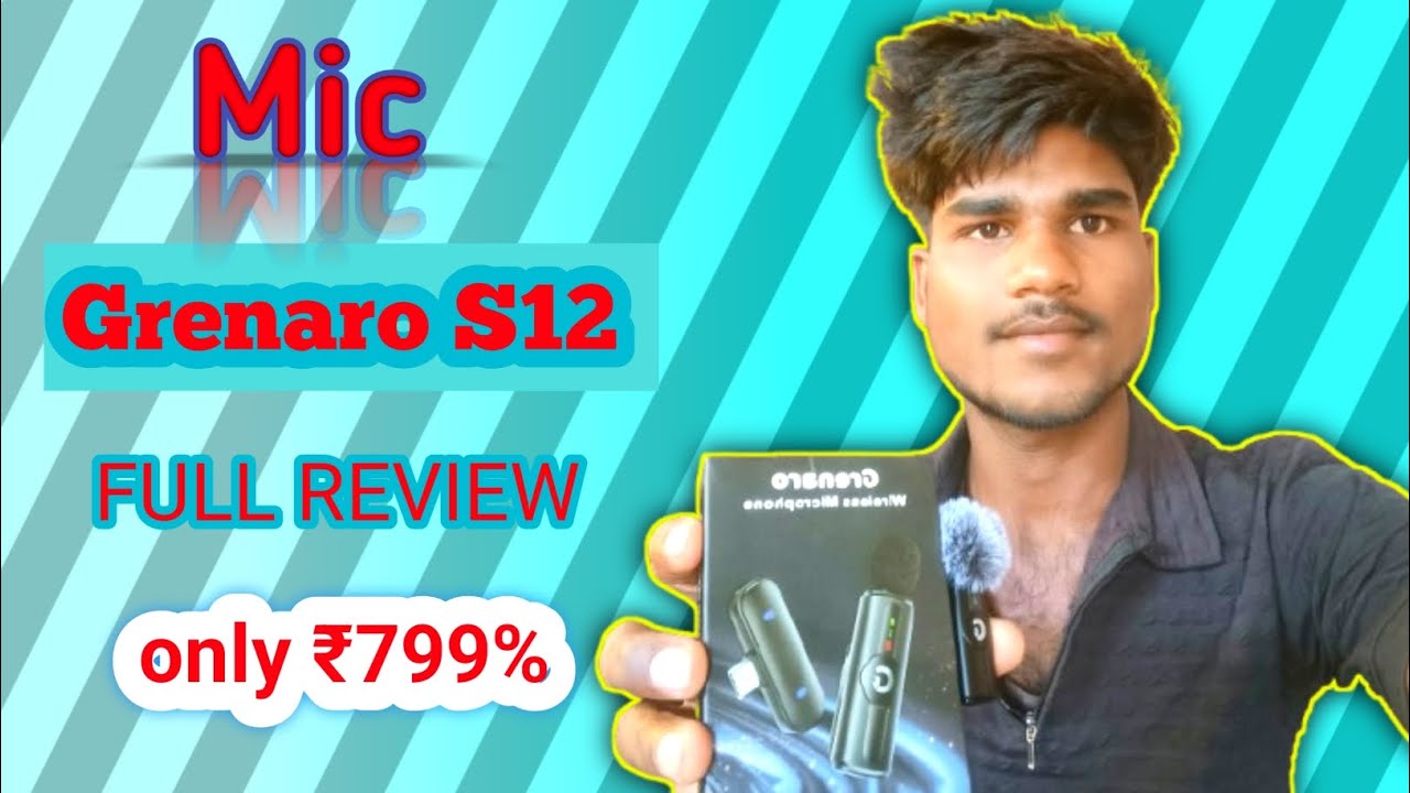 Mic Grenaro S12 Full Review ! ₹1000 ke under aane wale mic 