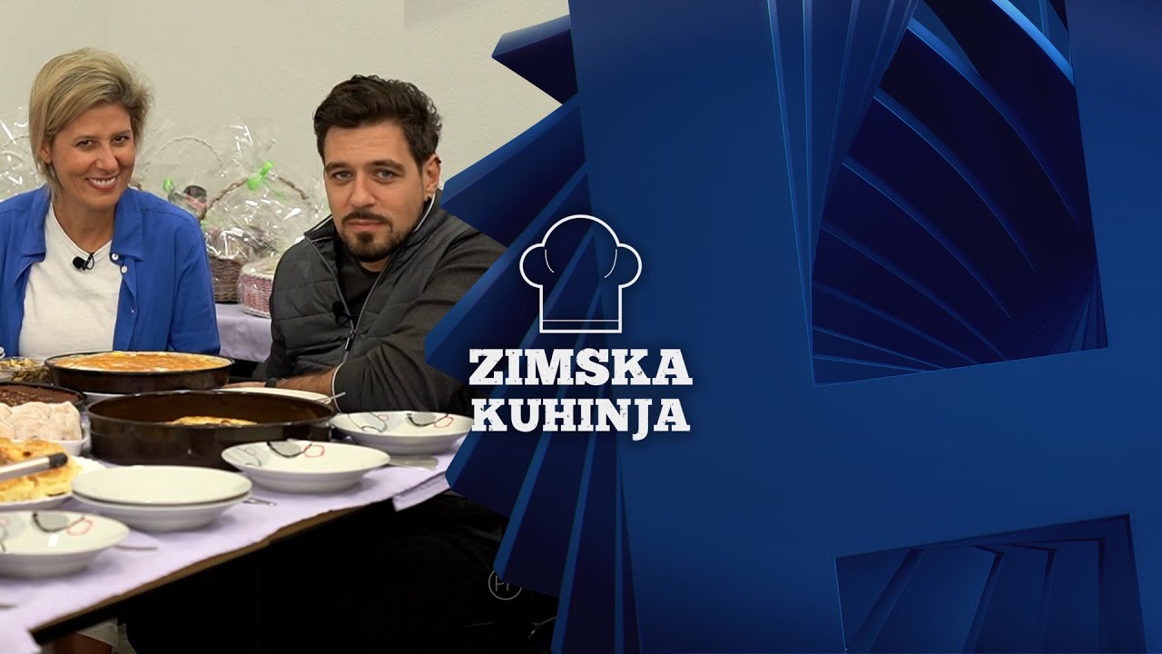 ZIMSKA KUHINJA: Lukavica - drugi dio (05 11 2024) CIJELA EMISIJA