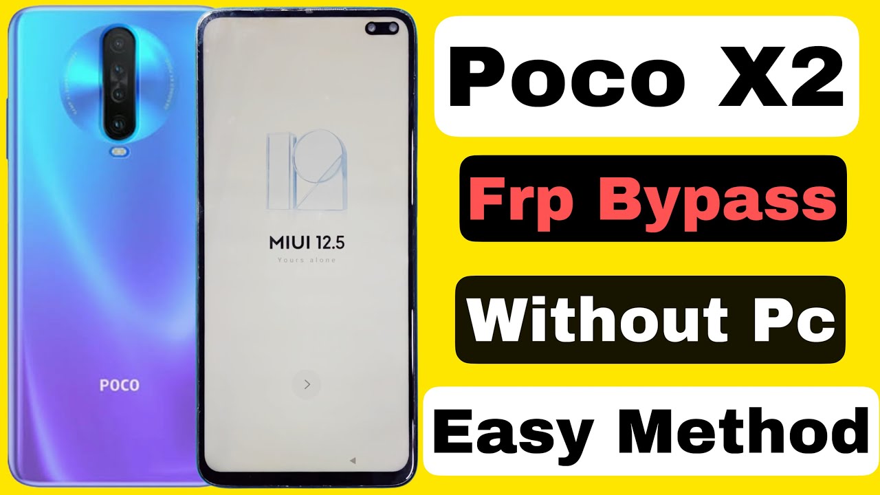 Poco X2 Frp Bypass | Without Pc | Poco X2 Google Account Lock Unlock