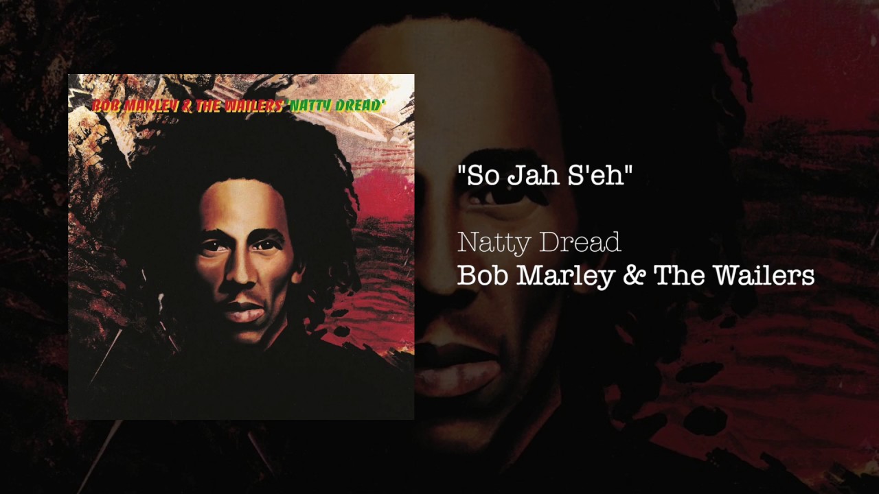 So Jah Seh (1974) - Bob Marley & The Wailers