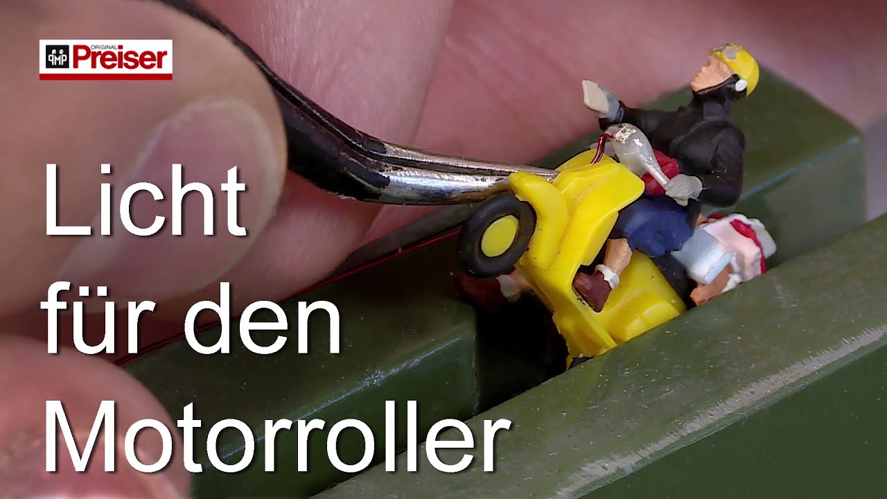 Preiser Figuren Modellbautipp  -  Licht für den Motorroller