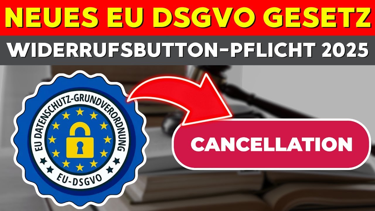 NEUES EU-GESETZ: SO erfüllst du die neue WIDERRUFSBUTTON-PFLICHT OHNE Abmahnung