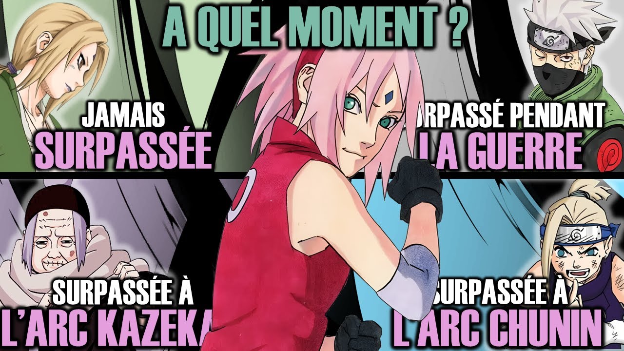A quel moment Sakura a-t-elle SURPASS&Eacute; ses mentors ?