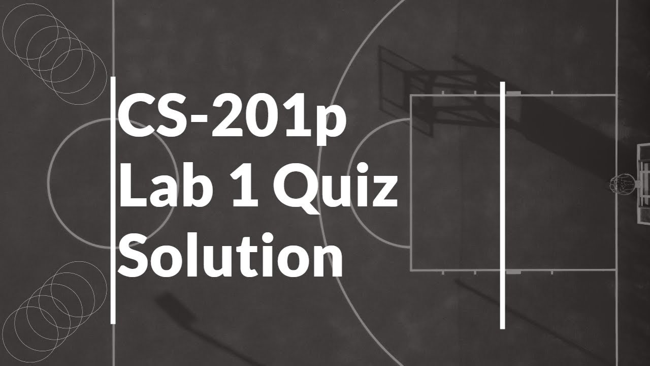 cs201p quiz 1 fall 2022| Cs201p quiz 1 solution fall 2022| Cs201 practical quiz 1 fall 2022