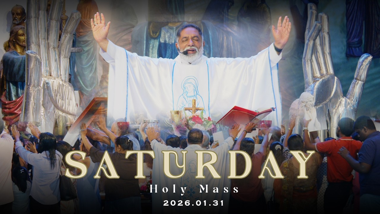 2026.02.07 - Saturday Holy Mass