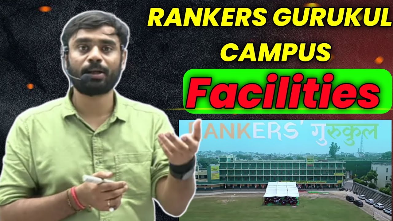 🪔 Big Anouncment | RANKERS GURUKUL CAMPUS all Facilities 🏬🏬 || Aditya ranjan sir