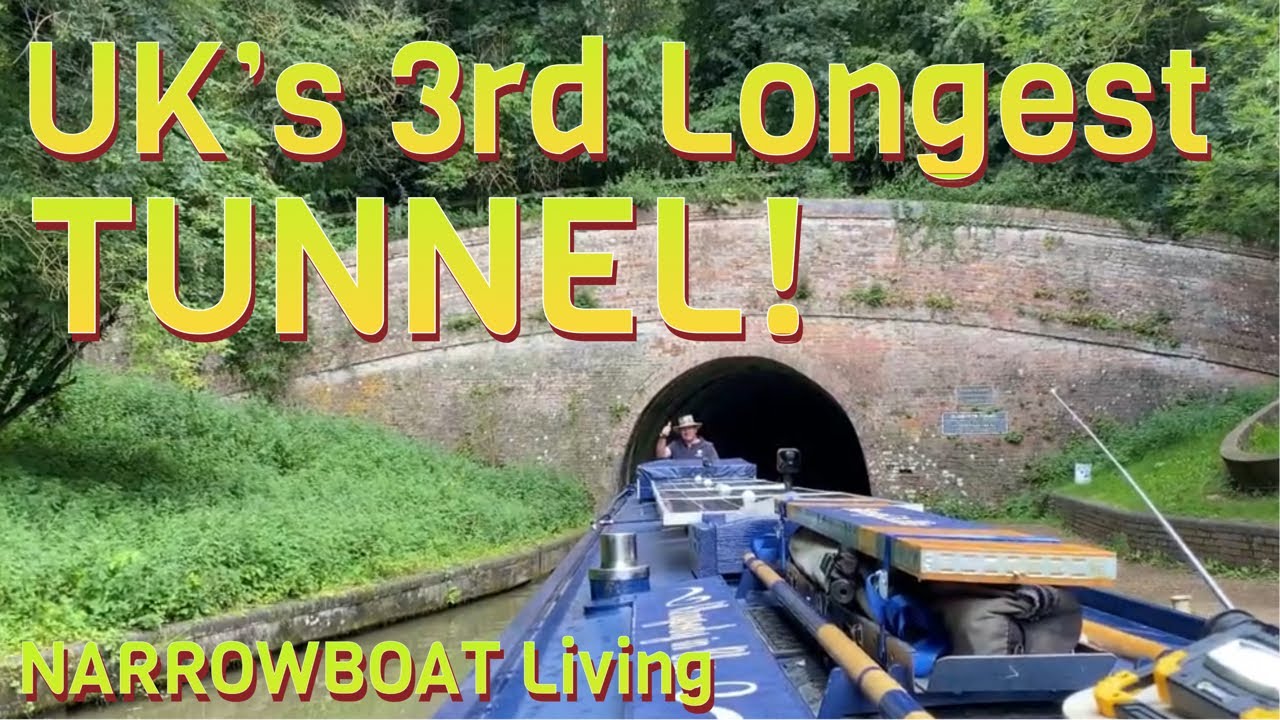 UK’s 3rd Longest TUNNEL! | Gayton to Stoke Bruerne! | NARROWBOAT Living Ep60