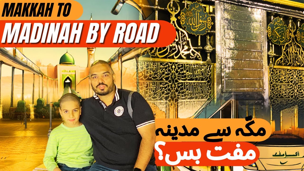 Makkah To Madinah By Road: Finally Masjid E Nabawi ki Ziyarat ho Gai. | مدینہ