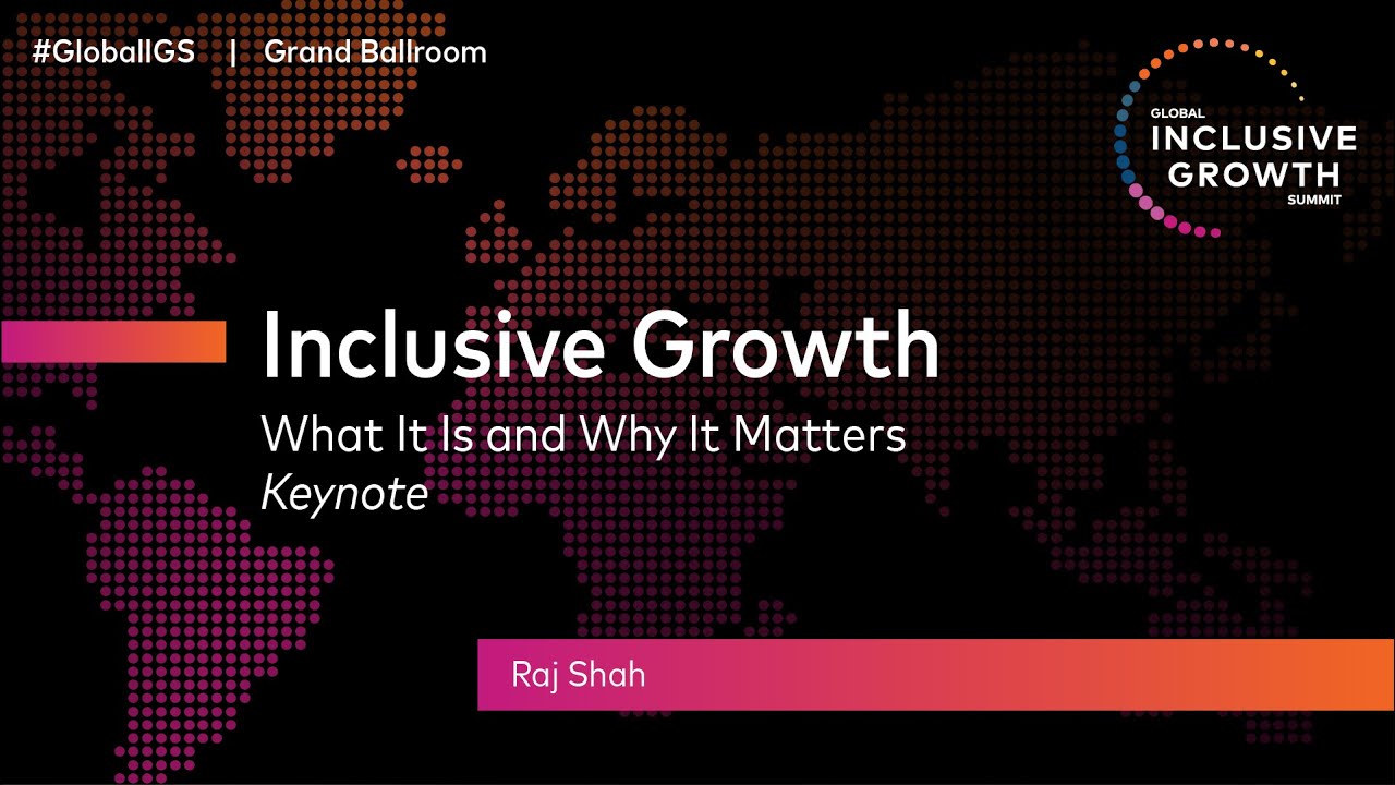 Inclusive Growth: What It Is and Why It Matters