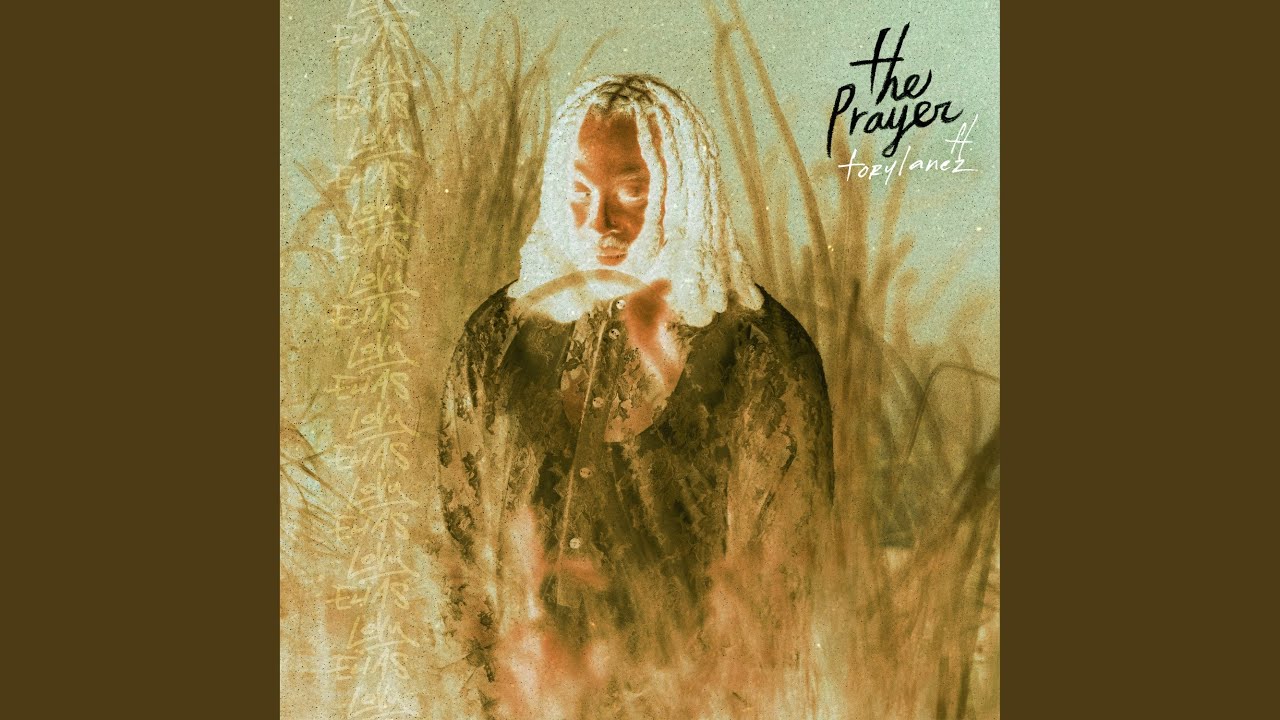 The Prayer ft. Tory Lanez