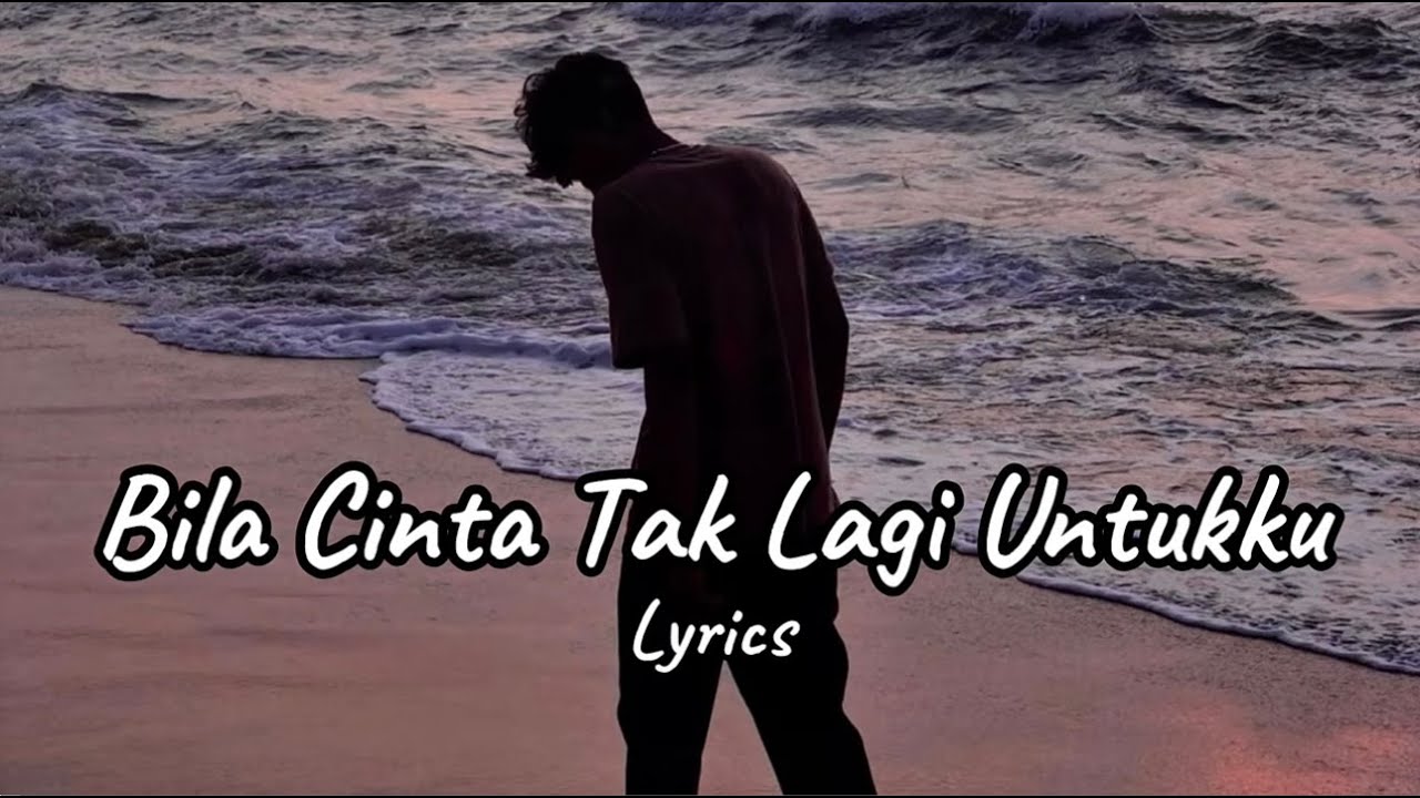 Playlist Lagu Galau Paling Sedih Terbaru 2026 Bila Cinta Tak Lagi Untukku, Bila Hati Tak Lagi Padaku