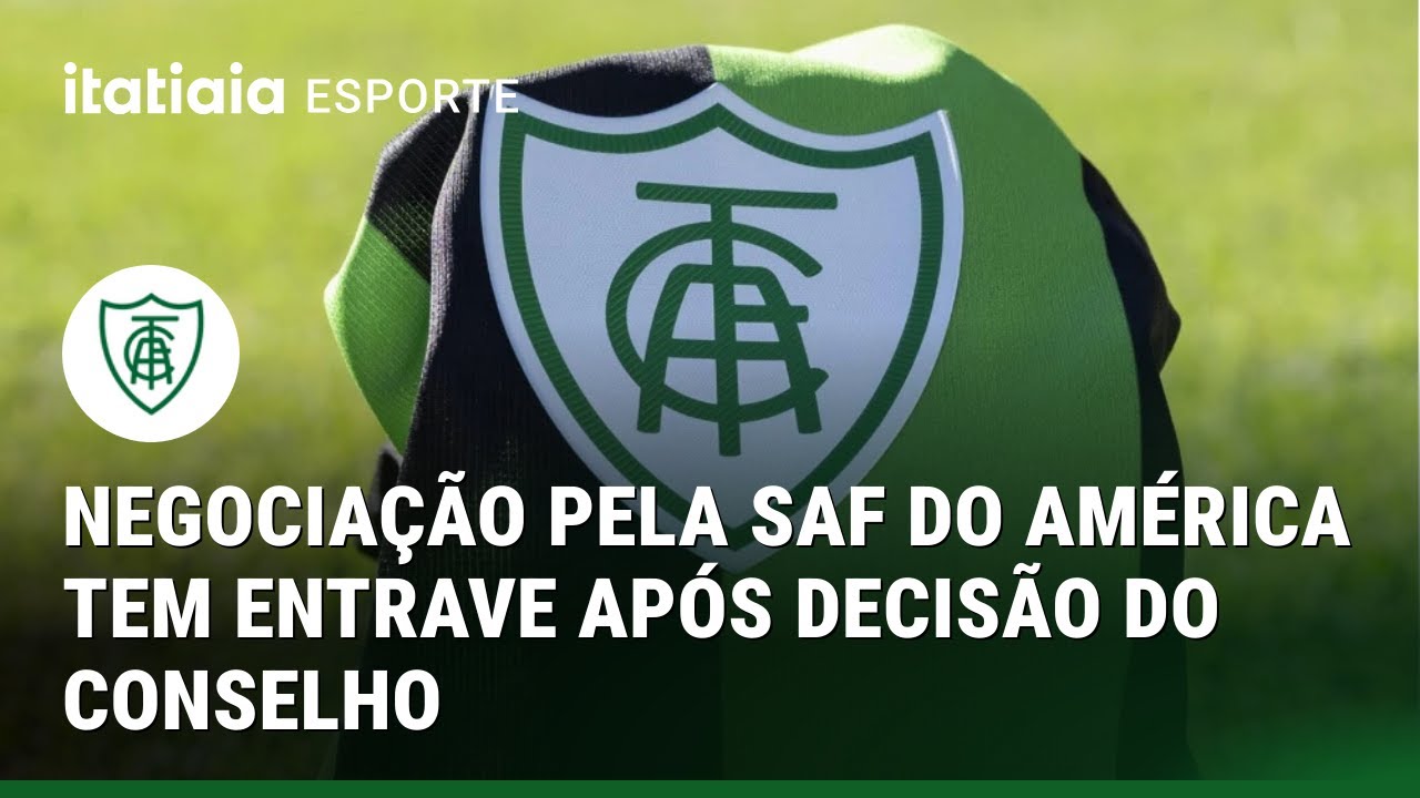 NEGOCIAÇÕES PELA VENDA DA SAF DO AMÉRICA TÊM ENTRAVE APÓS DECISÃO DO CONSELHO