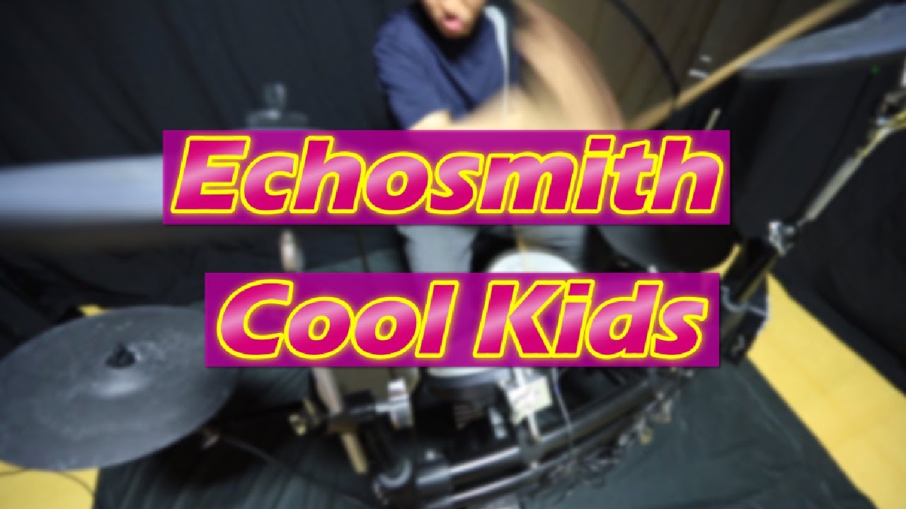 'Echosmith - Cool Kids' (Twenty One Two Covered Version) Drum Cover Play