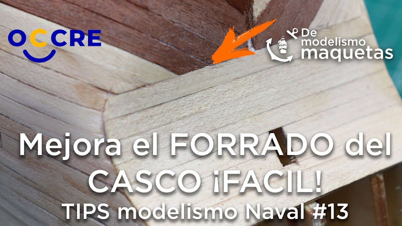 🔴 MEJORA EL FORRADO DEL CASCO # 13 Tips de Modelismo Naval