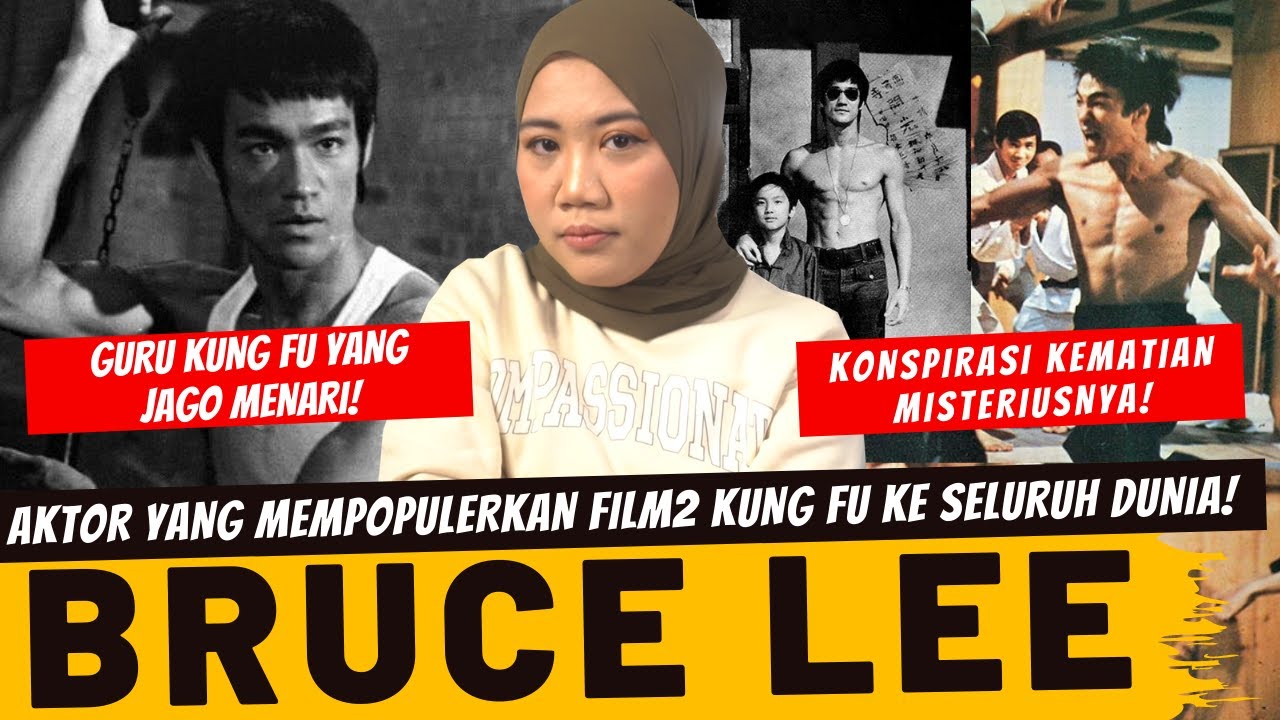 AKTOR YANG MEMPERKENALKAN KUNG FU KE SELURUH DUNIA - BRUCE LEE
