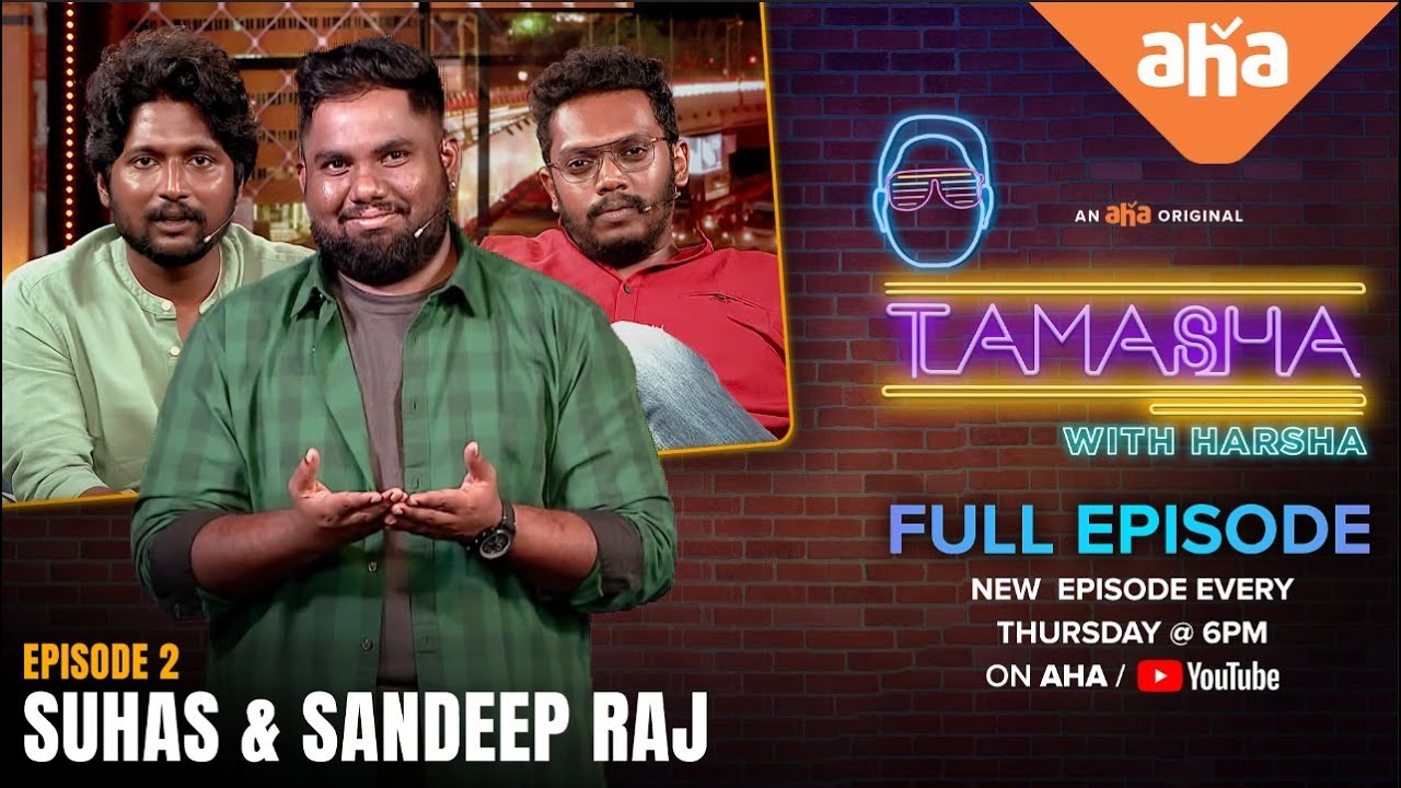 Tamasha with Harsha | Full Episode | Episode 2 with #colorphoto  Suhas  & Sandeep Raaj | ahaVideoIN