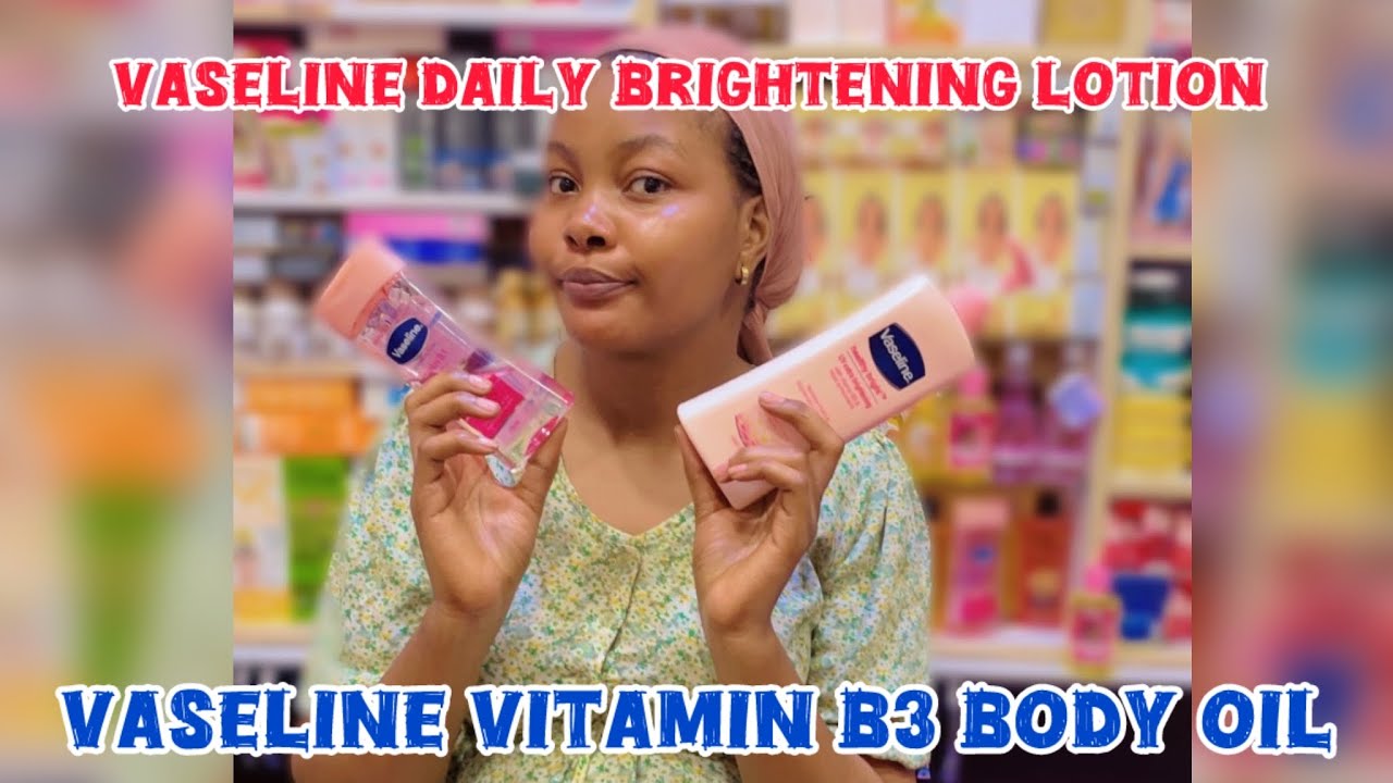 Vaseline daily brightening lotion and body oil honest reviews