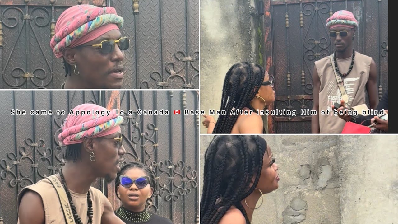 SHE CAME TO APOLOGIZE TO HER CANADA BASE MAN AFTER INSULTING HIM OF BEING BLIND 