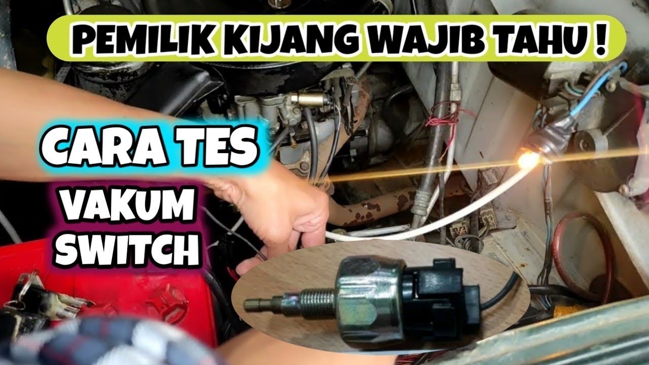 CARA BIKIN IRIT MOBIL KIJANG, Pahami Cara Tes Vakum Switch Kontrol Emisi
