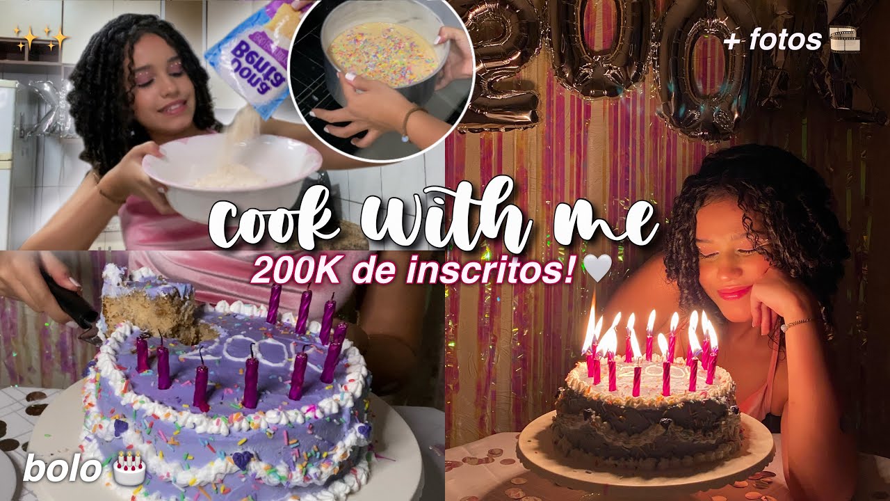 COOK WITH ME *bolo de 200k!!* 🥺🎂 + fotos aesthetic ✨