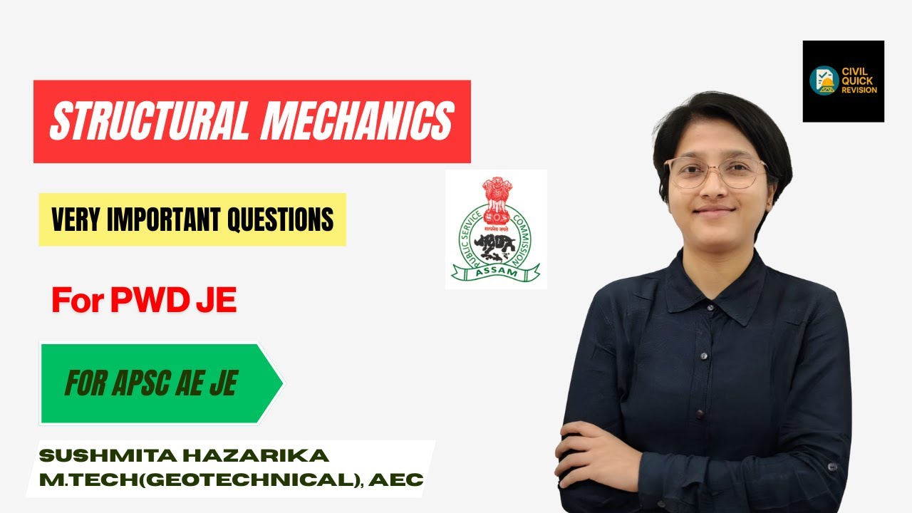 Most Expected Questions on Structural Mechanics | PWD JE 650 | Civil Engineering | APSC AE JE |