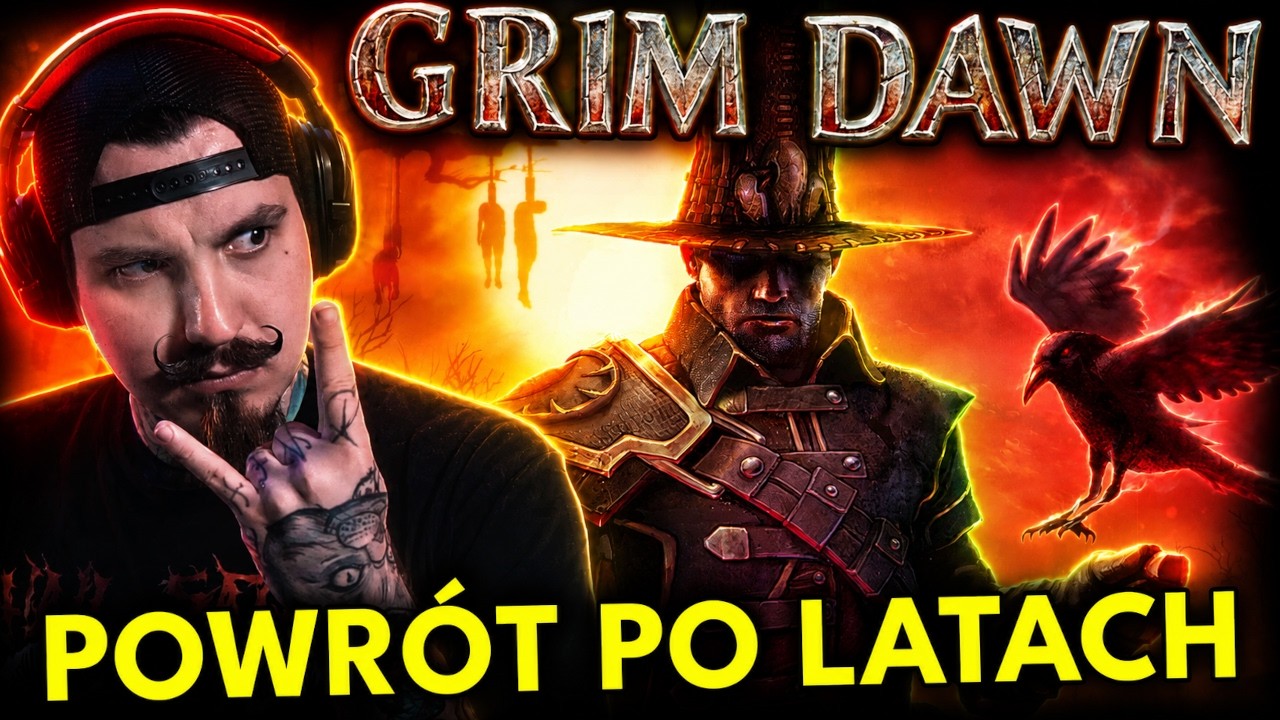 Zagrałem w Grim Dawn..