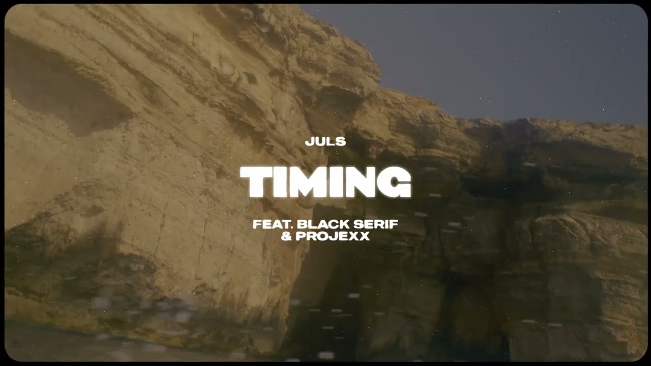 Juls &mdash; Timing feat  Black Sherif & Projexx