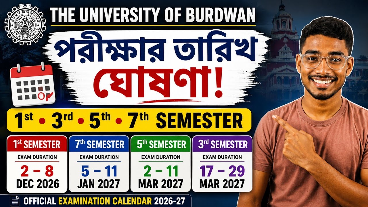 🔥 BU Exam Calendar 2026-27 প্রকাশ | 1st, 3rd, 5th & 7th Sem Exam, Result, Form Fill Up Date